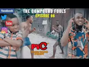 Video: Praize Victor Comedy – The Compound Fools